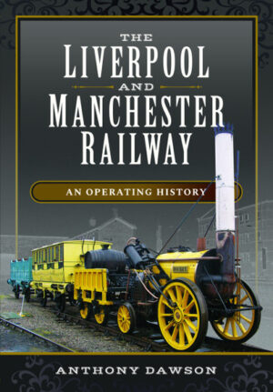 The Liverpool and Manchester Railway