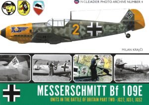 Wingleader Photo Archive 4. Messerschmitt Bf109E Units Part 2