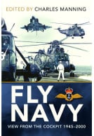 Fly Navy.View from the Cockpit 1945-2000