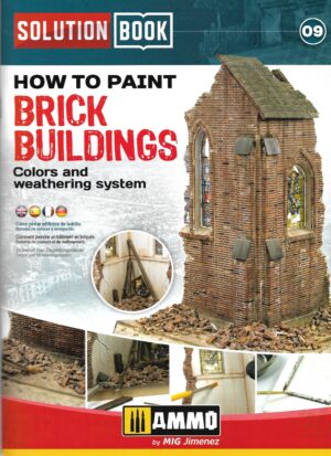Solution Book 09. How to Paint Brick Buildings. Colors and Weathering System Solution Book