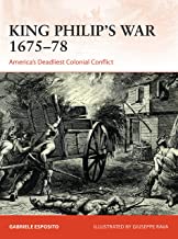 Campaign 354. King Philip's War 1675-76