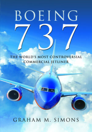 Boeing 737 The Worlds most Controversial Jetliner DUE NOV 30th 2020