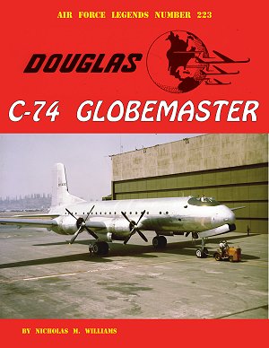 Air Force Legends 223.Douglas C-74 Globemaster
