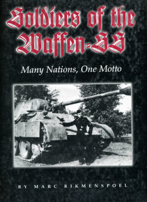 Soldiers of the Waffen SS