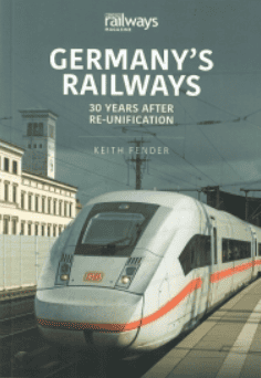 Germany's Railways 30 Years after Re-Unification