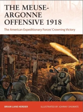 The Meuse-Argonne Offensive 1918 CAM 357