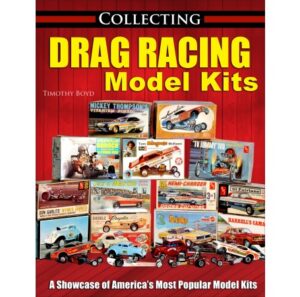 Collecting Drag Racing Model Kits
