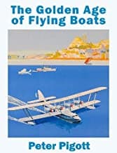 The Golden Age of Flying Boats