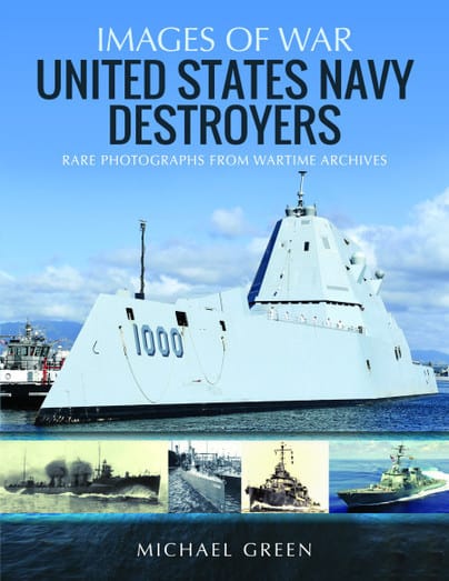 Images of War. United States Navy Destroyers