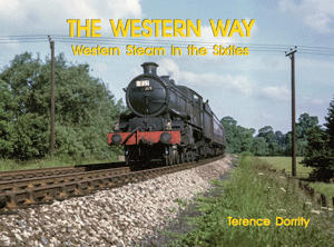 The Western Way Western Steam in the Sixties