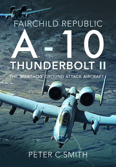 Fairchild Republic A-10 Thunderbolt II DUE DEC 2020