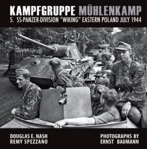 KAMPFGRUPPE MÜHLENKAMP 5 SS Panzer Division Wiking  Eastern Poland July 1944