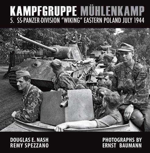 KAMPFGRUPPE MÜHLENKAMP 5 SS Panzer Division Wiking  Eastern Poland July 1944