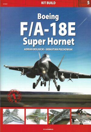 Kit Build 5 Boeing F/A -18 Super Hornet