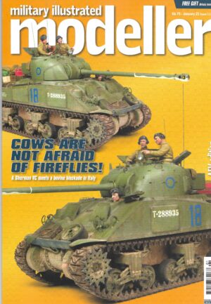 Military Illustrated Modeller 112.Cows are not afraid of Fireflies