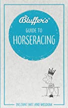 Bluffer's Guide To Horseracing