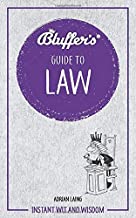 Bluffer's Guide to Law