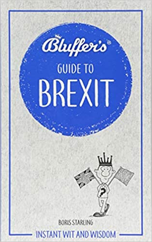 Bluffer's Guide To Brexit