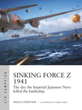 Air Campaign 20. Sinking Force Z 1941