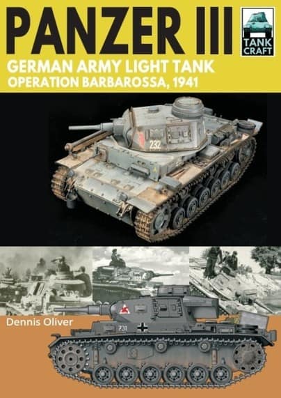 Tankcraft 27. Panzer III German Army Light Tank Operation Barbarossa 1941