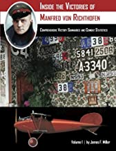 Inside the Victories of Manfred von Richthofen, Volume 1