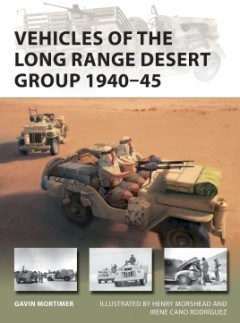 NVG 291 Vehicles of the Long Range Desert Group 1940-45