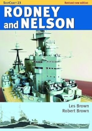 Shipcraft 23. Rodney and Nelson (Revised New Edition )