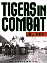 Tigers in Combat Volume 2