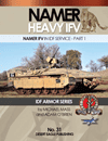 Desert Eagle 31 Namer Heavy IFV in IDF Service Part 1