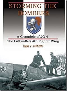 Storming The Bombers JG 4 Volume 2