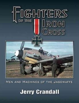 Fighters of the Iron Cross Deluxe Limited Edition (FORTHCOMING TITLE DUE JUNE )