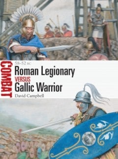 Combat 55. Roman Legionary versus Gallic Warrior