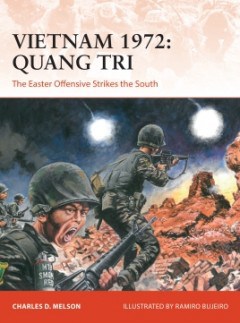 Campaign 362. Vietnam 1972 Quang Tri
