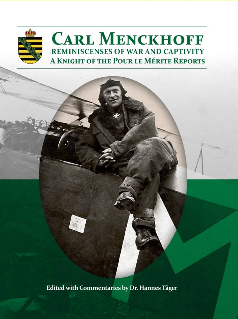 Carl Menckhoff. Reminiscenses of War and Captivity by Hannes Tager