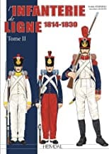 Infantrie de Ligne 1814-1845 Part 2