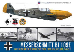Wingleader Photo Archive 9.Messerschmitt Bf 109E Units in the Battle of Britain  Part 3