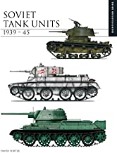 Soviet Tank Units 1939-45: The Essential Tank Identification Guide