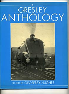A Gresley Anthology