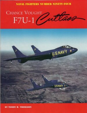 Naval Fighters 94. Chance Vought F7U-1 Cutlass