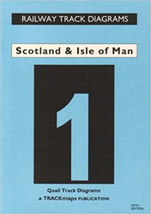 Scotland and Isle of Man Railway Track Diagrams  1