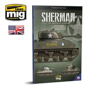 Camouflage Profile Guide Sherman. The American Miracle