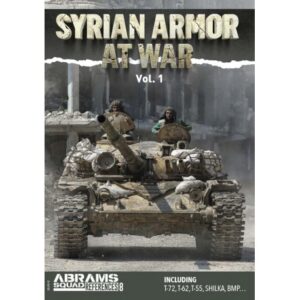Syrian Armour at War Volume 1