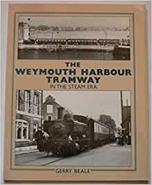 The Weymouth Harbour Tramway