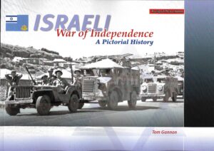 Israeli War of Independence. A pictorial History