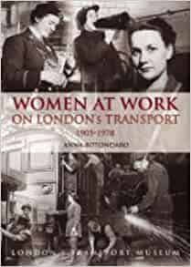 Women at Work on London's Transport 1905-1978