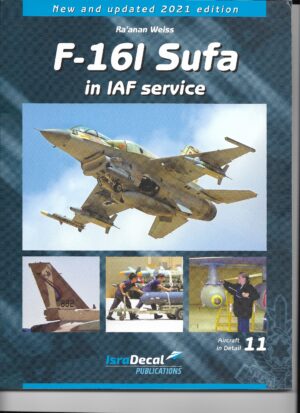 F-16I Sufa in IAF Service New and Updated Edition