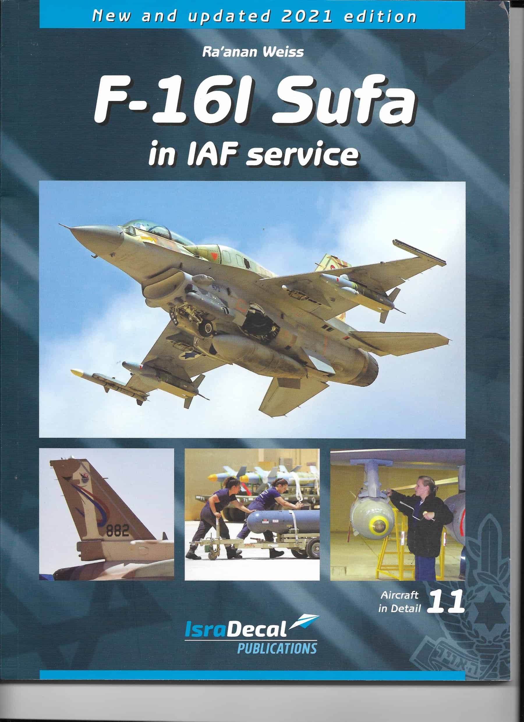 F-16I Sufa in IAF Service New and Updated Edition