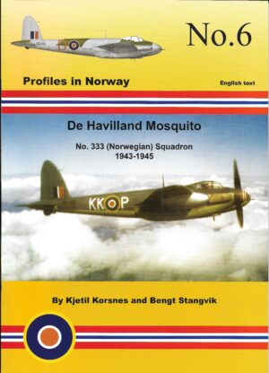 Profiles in Norway 6. De Havilland Mosquito