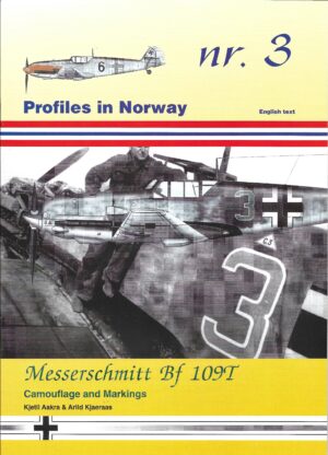 Profiles in Norway 3. Messerschmitt Bf 109T