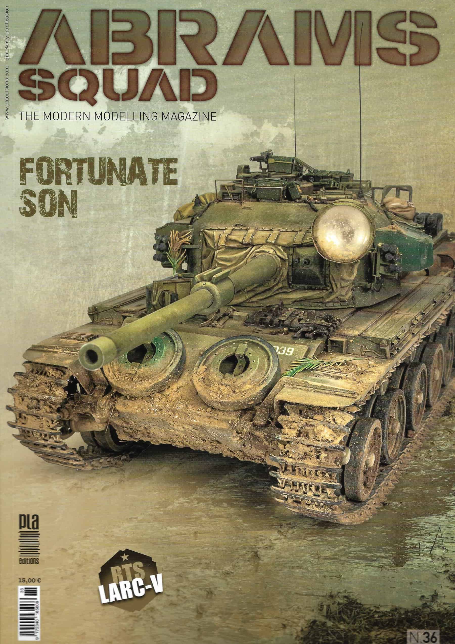 Abrams Squad 36. Fortunate Son